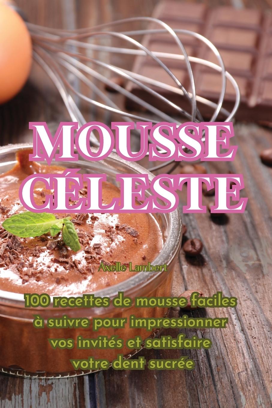 Libro Mousse céleste Axelle Lambert