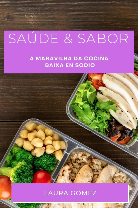 Livro Saúde & Sabor Laura Gómez