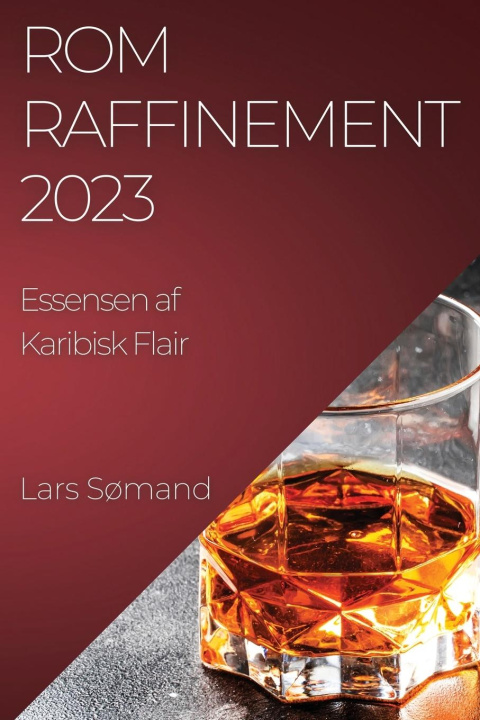 Livro Rom Raffinement 2023 Lars Sømand