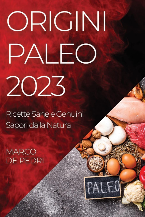 Carte Origini Paleo 2023 Marco De Pedri