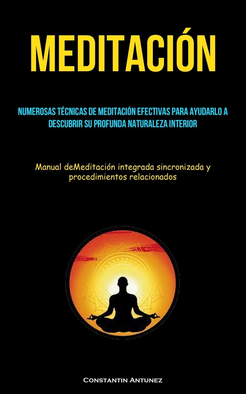 Libro Meditación Constantin Antunez