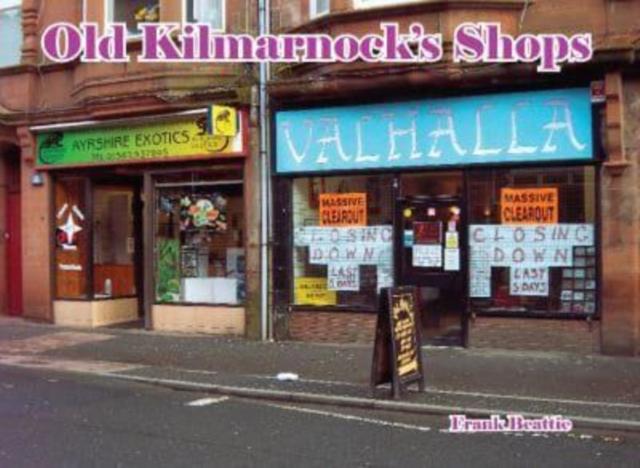 Livro Kilmarnock Shops Frank Beattie