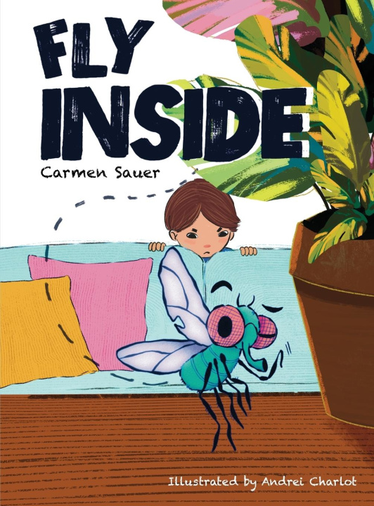 Knjiga Fly Inside Carmen Sauer