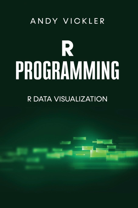 Knjiga R Programming Andy Vickler