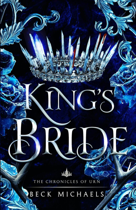 Книга King's Bride (Chronicles of Urn) 