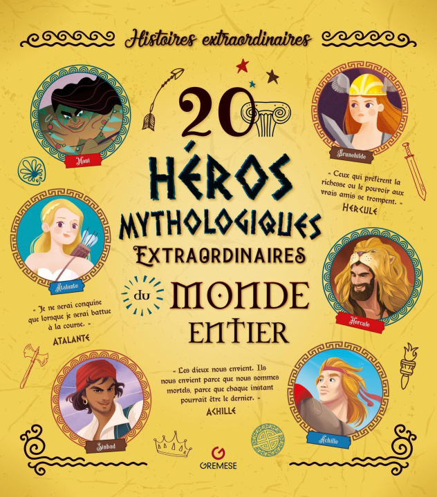 Kniha 20 Héros mythologiques extraordinaires du monde entier 