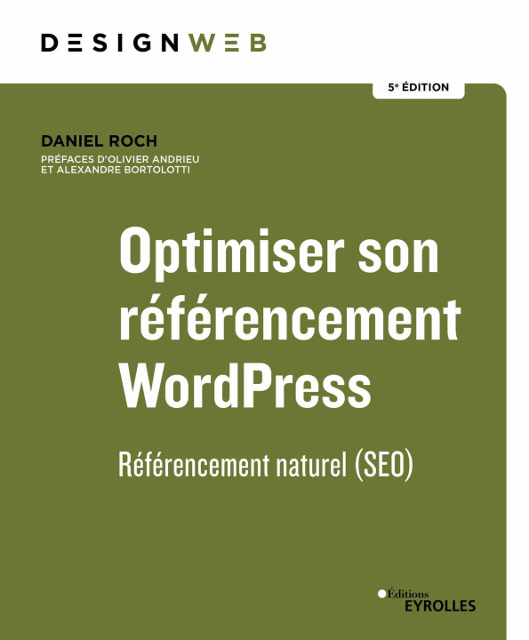 Книга Optimiser son référencement WordPress - 5e édition Roch