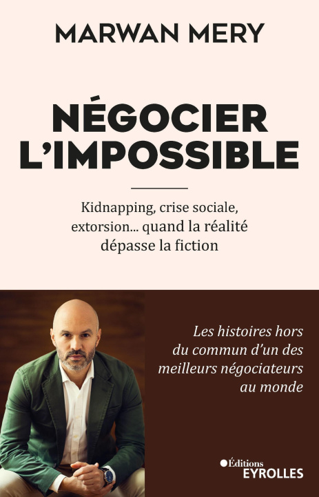 Βιβλίο Négocier l'impossible Mery