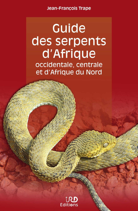 Книга Guide des serpents d'Afrique occidentale, centrale et d'Afrique du Nord Trape