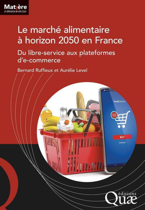 Kniha Le marché alimentaire à horizon 2050 en France Level