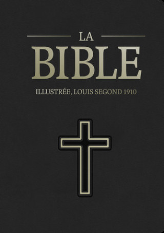 Knjiga Bible Segond 1910 illustrée José MONTERO