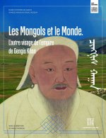 Carte Les Mongols et le monde Favereau