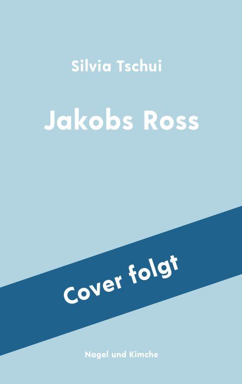Knjiga Jakobs Ross Silvia Tschui