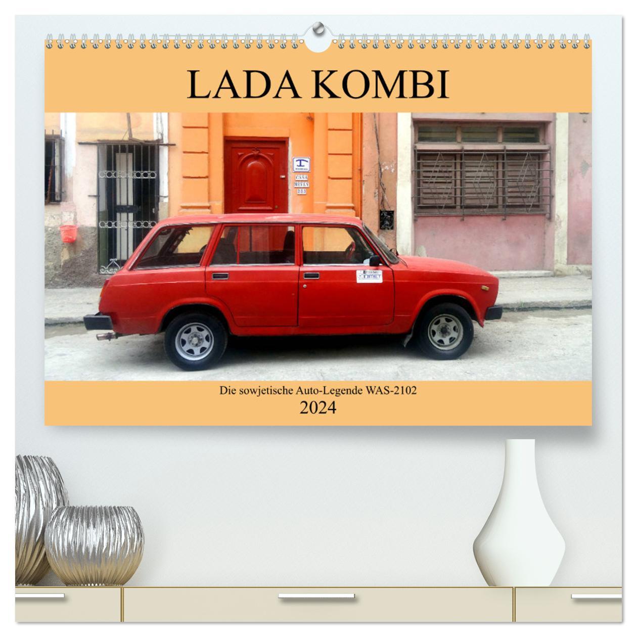 Calendar / Agendă LADA KOMBI - Die sowjetische Auto-Legende WAS-2102 (hochwertiger Premium Wandkalender 2024 DIN A2 quer), Kunstdruck in Hochglanz Henning von Löwis of Menar