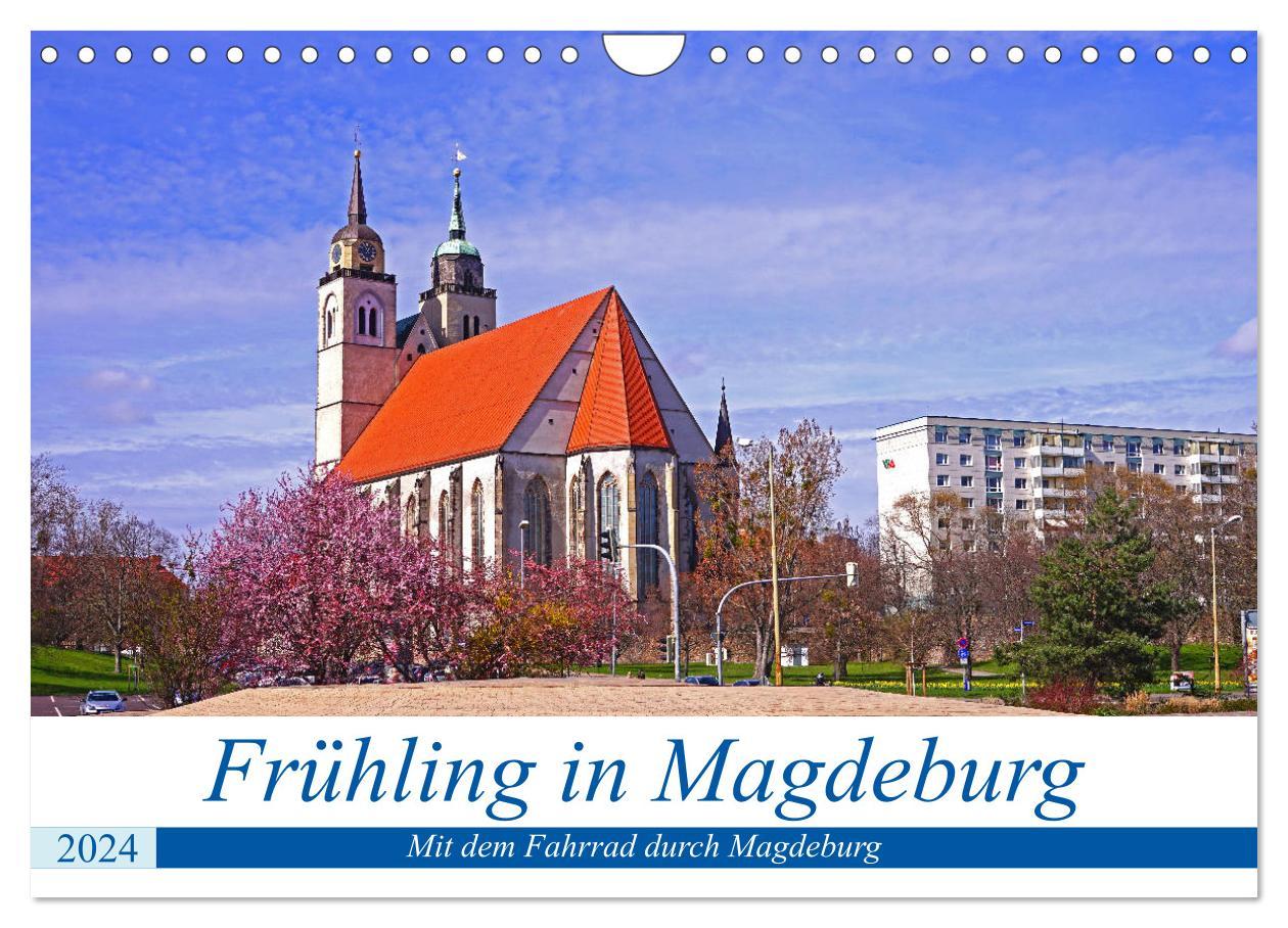 Kalendář/Diář Frühling in Magdeburg (Wandkalender 2024 DIN A4 quer), CALVENDO Monatskalender Beate Bussenius
