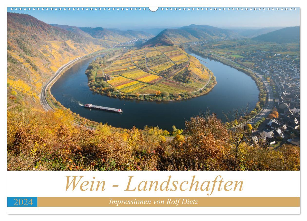 Kalendář/Diář Wein - Landschaften (Wandkalender 2024 DIN A2 quer), CALVENDO Monatskalender Rolf Dietz