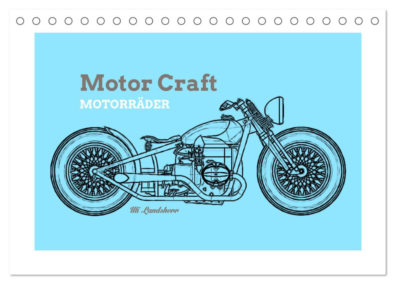 Kalendář/Diář Motor Craft Motorräder (Tischkalender 2024 DIN A5 quer), CALVENDO Monatskalender Uli Landsherr