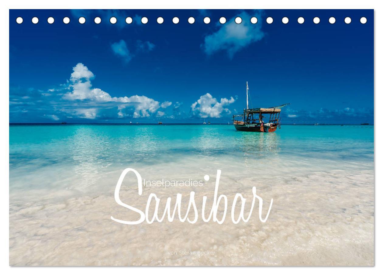 Calendar / Agendă Inselparadies Sansibar (Tischkalender 2024 DIN A5 quer), CALVENDO Monatskalender Stefan Becker