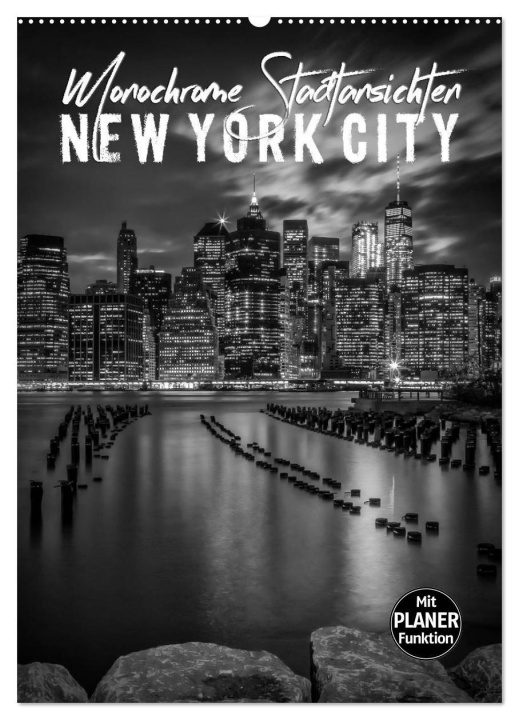 Calendar/Diary NEW YORK CITY Monochrome Stadtansichten (Wandkalender 2024 DIN A2 hoch), CALVENDO Monatskalender Melanie Viola