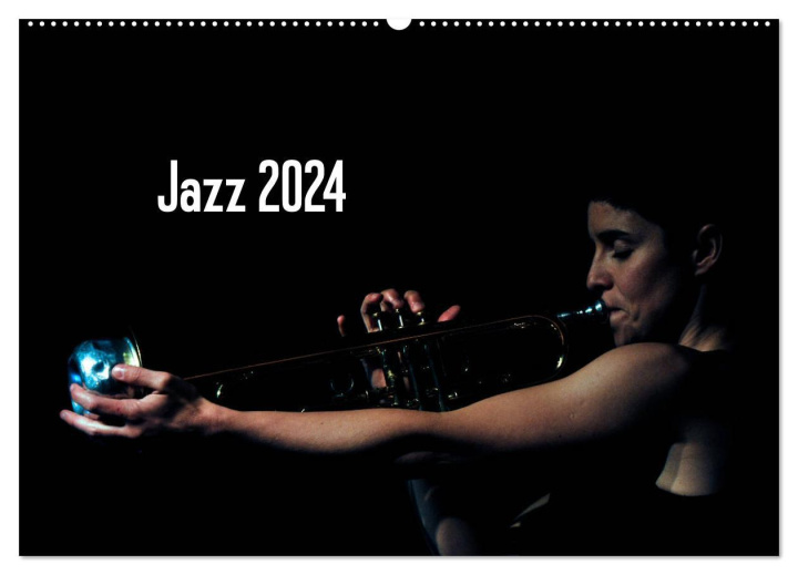 Kalendář/Diář Jazz 2024 (Wandkalender 2024 DIN A2 quer), CALVENDO Monatskalender Gerhard Klein