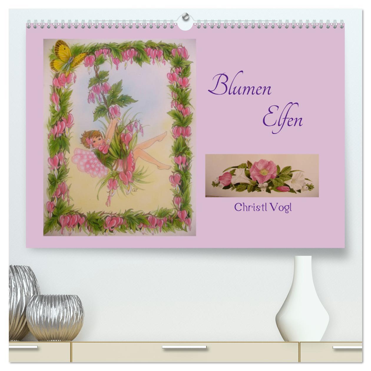 Kalendář/Diář Blumen Elfen (hochwertiger Premium Wandkalender 2024 DIN A2 quer), Kunstdruck in Hochglanz Christl Vogl