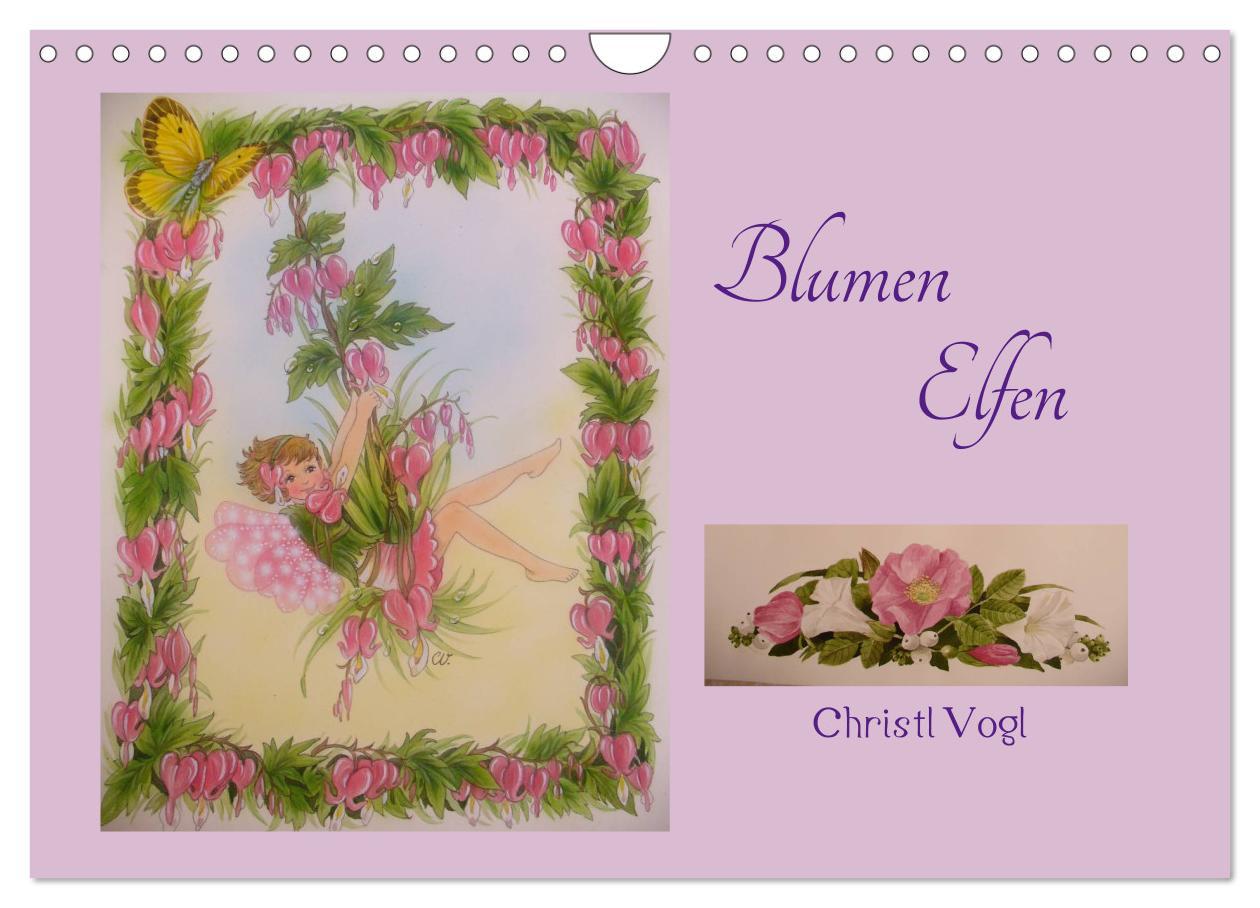 Kalendář/Diář Blumen Elfen (Wandkalender 2024 DIN A4 quer), CALVENDO Monatskalender Christl Vogl