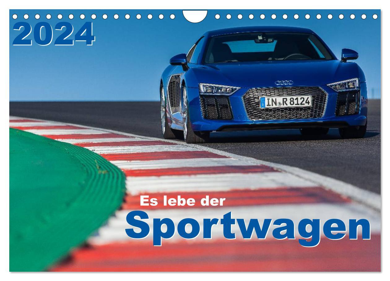 Kalendár/Diár Es lebe der Sportwagen 2024 (Wandkalender 2024 DIN A4 quer), CALVENDO Monatskalender Stefan Anker