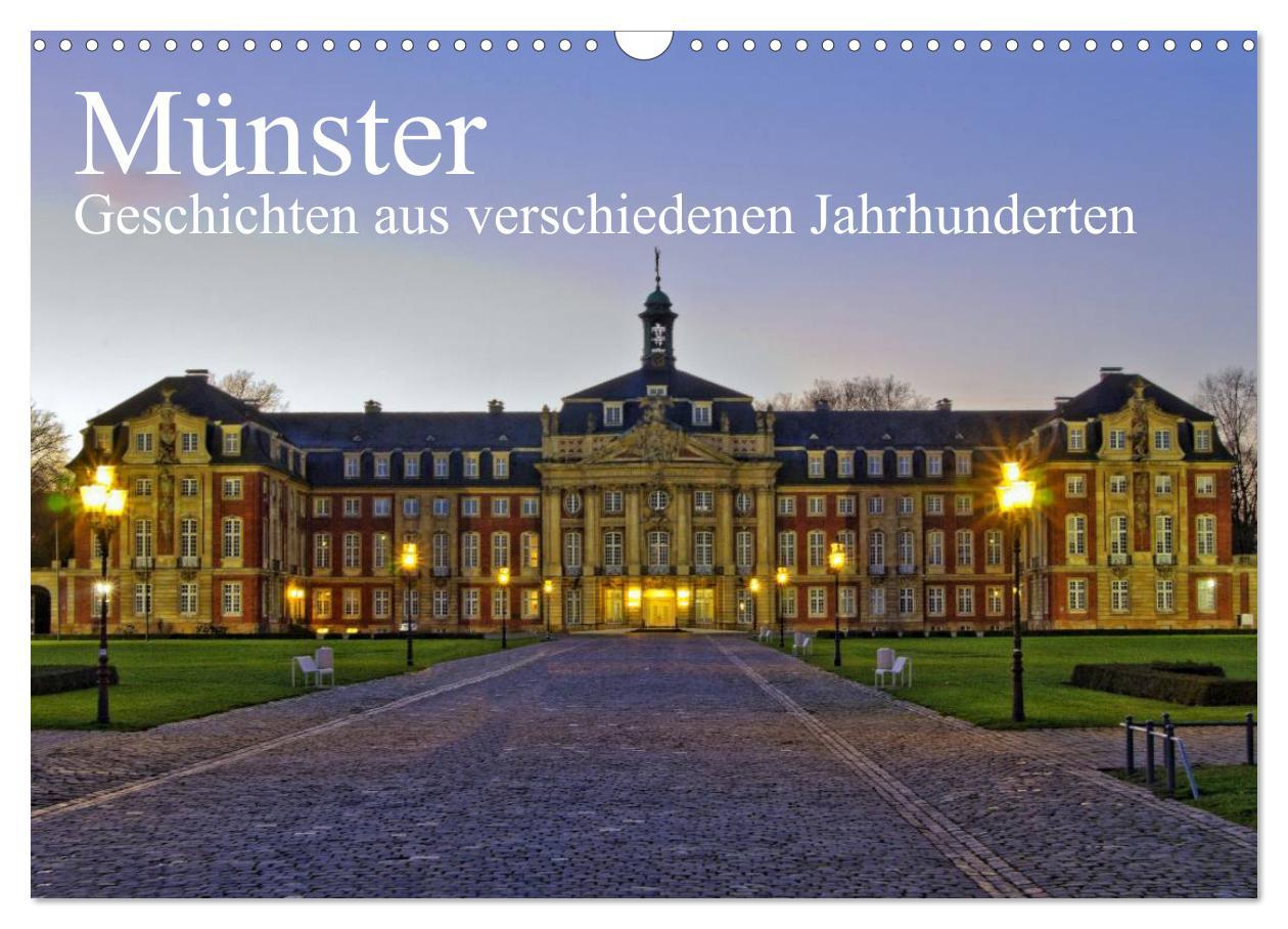 Календар/тефтер Münster - Geschichten aus verschiedenen Jahrhunderten (Wandkalender 2024 DIN A3 quer), CALVENDO Monatskalender Paul Michalzik