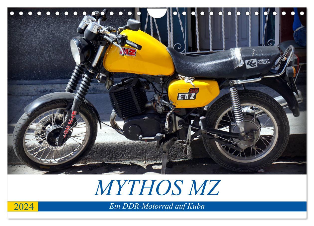 Naptár/Határidőnapló Mythos MZ - Ein DDR-Motorrad auf Kuba (Wandkalender 2024 DIN A4 quer), CALVENDO Monatskalender Henning von Löwis of Menar