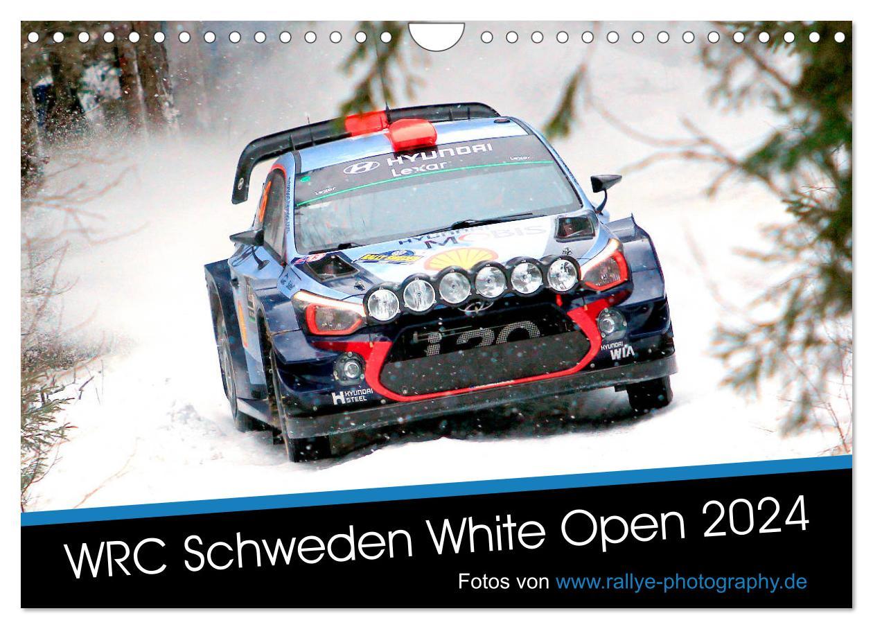 Календар/тефтер WRC Schweden White Open 2024 (Wandkalender 2024 DIN A4 quer), CALVENDO Monatskalender Patrick Freiberg