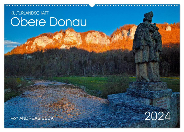 Kalendář/Diář Kulturlandschaft Obere Donau (Wandkalender 2024 DIN A2 quer), CALVENDO Monatskalender Andreas Beck