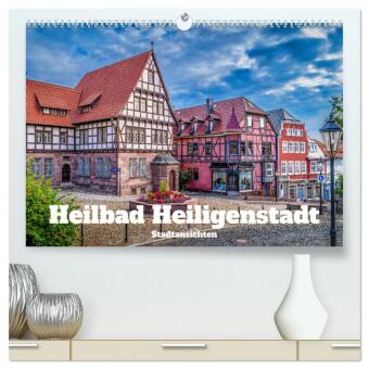 Kalendář/Diář Heilbad Heiligenstadt Stadtansichten (hochwertiger Premium Wandkalender 2024 DIN A2 quer), Kunstdruck in Hochglanz Holger Weigelt