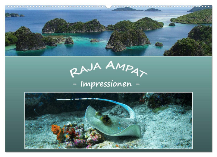 Kalendarz/Pamiętnik Raja Ampat - Impressionen (Wandkalender 2024 DIN A2 quer), CALVENDO Monatskalender Ute Niemann