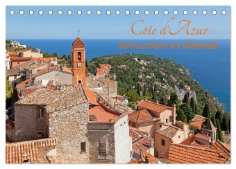 Calendar / Agendă Côte d'Azur - Sehnsuchtsort am Mittelmeer (Tischkalender 2024 DIN A5 quer), CALVENDO Monatskalender Siegfried Kuttig
