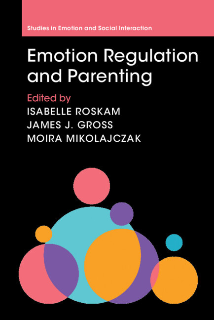 Książka Emotion Regulation and Parenting Isabelle Roskam