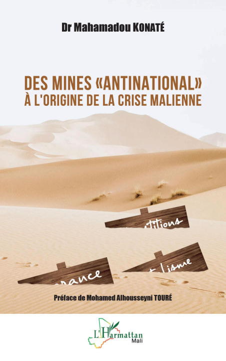 Kniha Des mines "antinational" à l'origine de la crise malienne Konaté