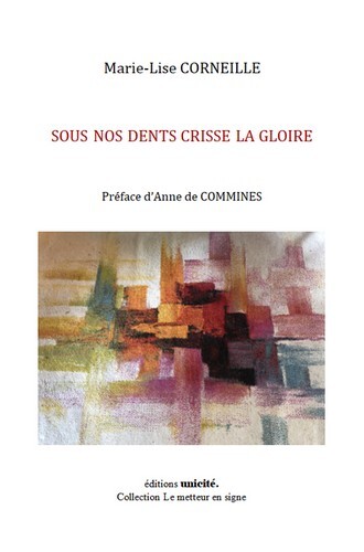 Knjiga Sous nos dents crisse la gloire Corneille