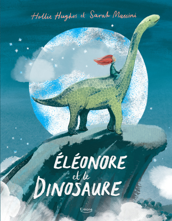 Kniha ÉLÉONORE ET LE DINOSAURE NE Hollie Hughes