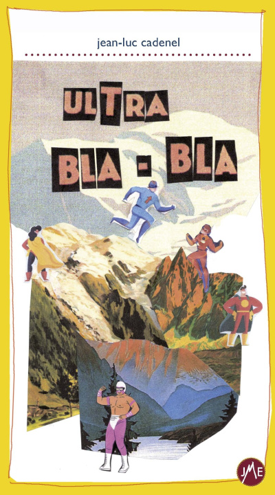 Kniha Ultra Bla-Bla Cadenel