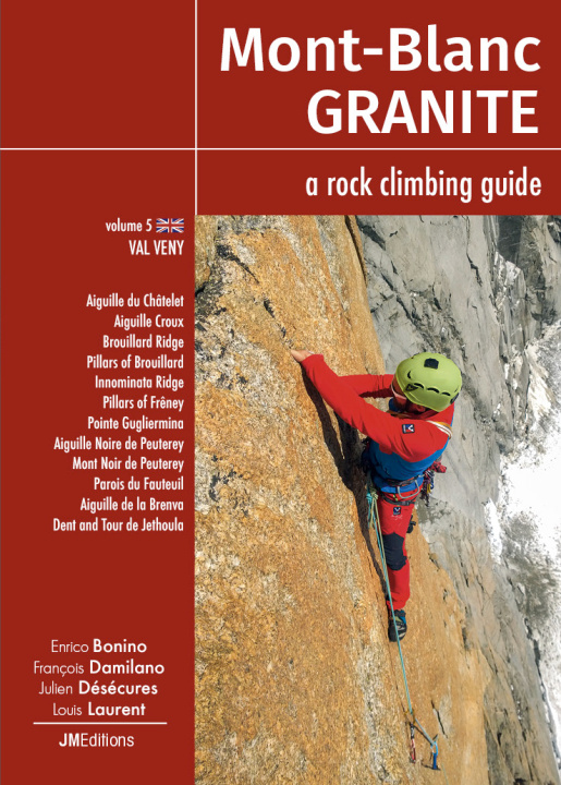 Carte Mont-Blanc Granite Volume 5, a rock climbing guide - Val Veny (I) Bonino