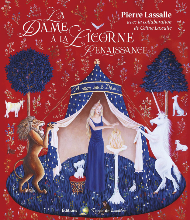 Könyv LA DAME A LA LICORNE RENAISSANCE LASSALLE