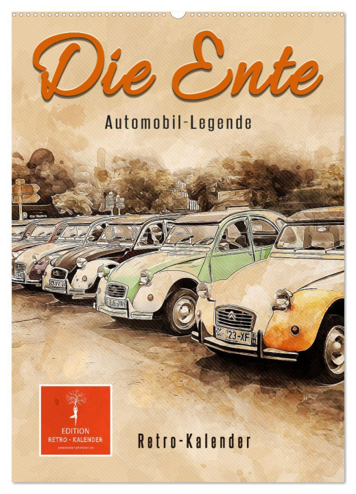 Calendar / Agendă Die Ente - Automobil Legende (Wandkalender 2024 DIN A2 hoch), CALVENDO Monatskalender Peter Roder