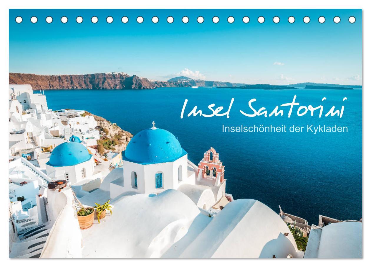 Naptár/Határidőnapló Insel Santorini - Inselschönheit der Kykladen (Tischkalender 2024 DIN A5 quer), CALVENDO Monatskalender Jastram