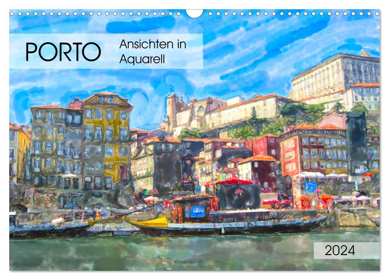 Calendar / Agendă Porto - Ansichten in Aquarell (Wandkalender 2024 DIN A3 quer), CALVENDO Monatskalender Anja Frost