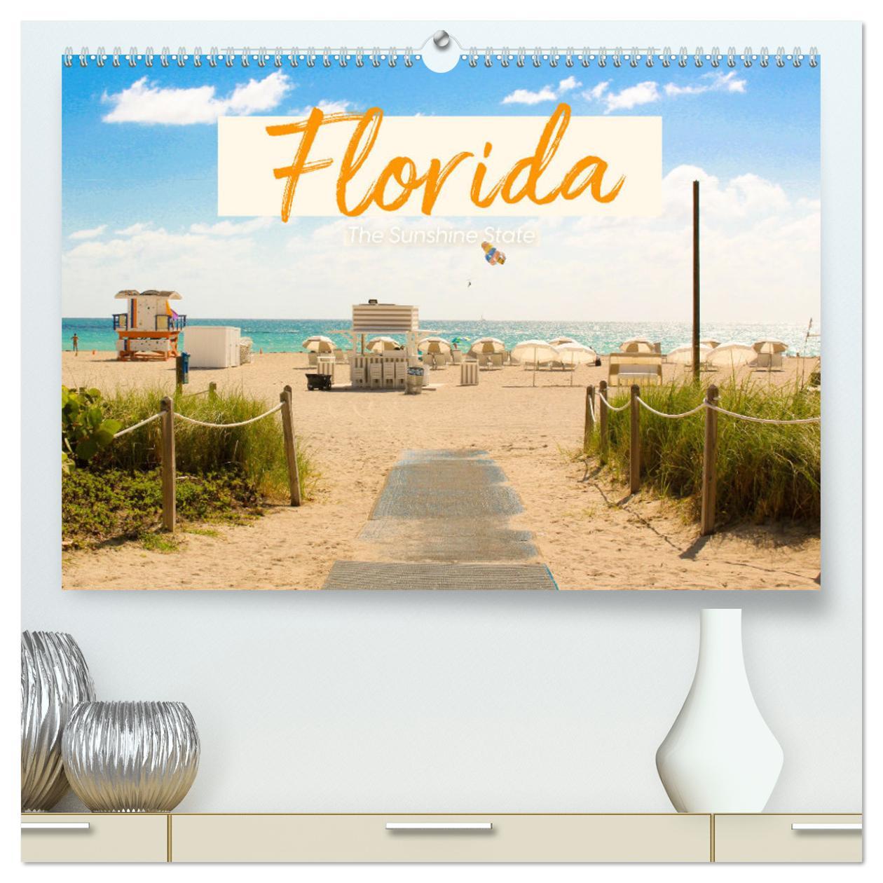 Kalendář/Diář Florida - The Sunshine State (hochwertiger Premium Wandkalender 2024 DIN A2 quer), Kunstdruck in Hochglanz Benjamin Lederer