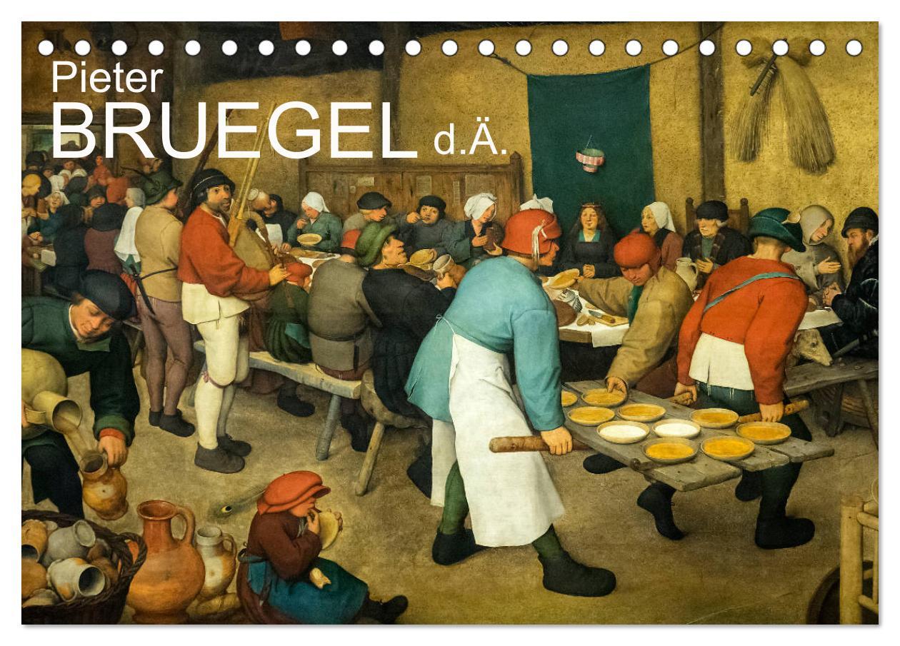 Naptár/Határidőnapló Pieter Bruegel d.Ä. (Tischkalender 2024 DIN A5 quer), CALVENDO Monatskalender Alexander Bartek