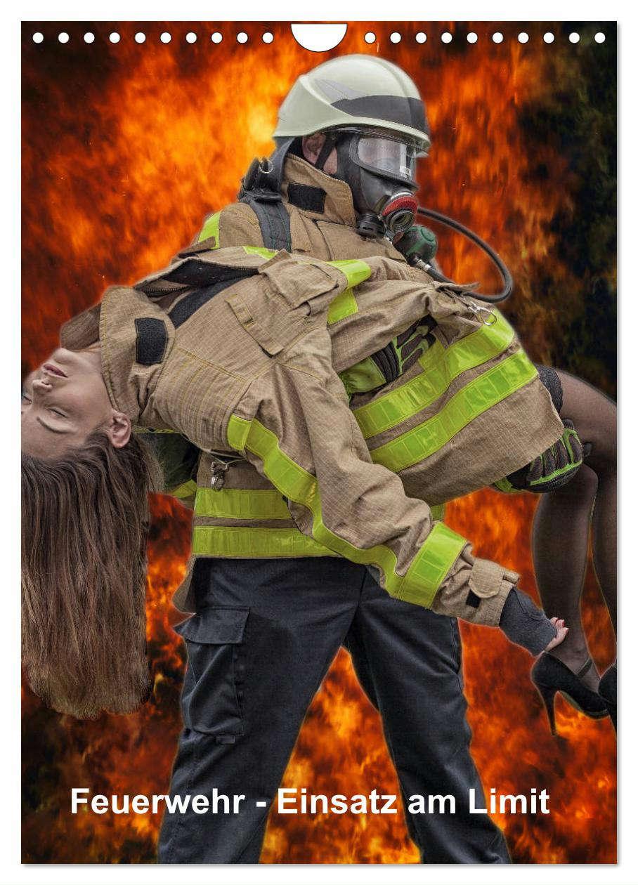 Naptár/Határidőnapló Feuerwehr - Einsatz am Limit (Wandkalender 2024 DIN A4 hoch), CALVENDO Monatskalender Thomas Siepmann
