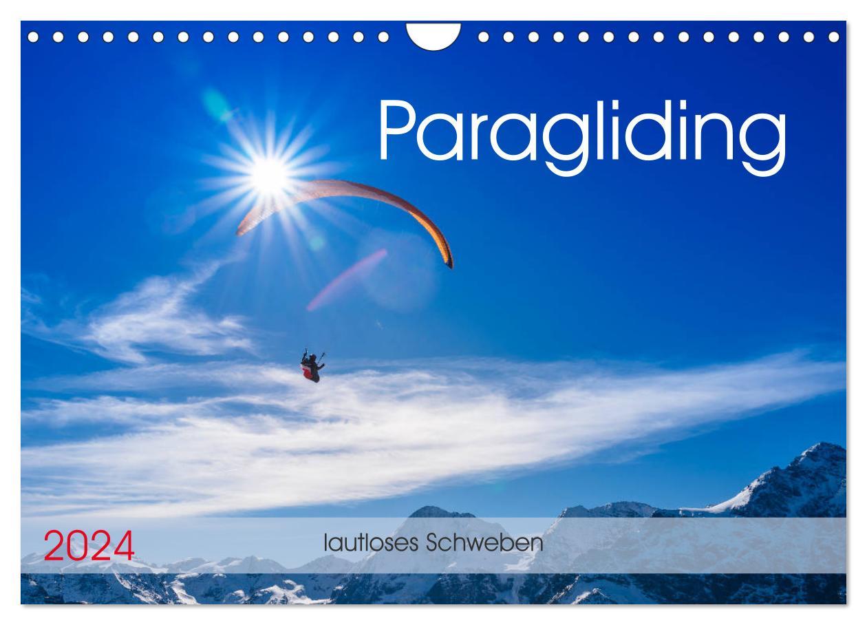 Naptár/Határidőnapló Paragliding - lautloses Schweben (Wandkalender 2024 DIN A4 quer), CALVENDO Monatskalender Andy Frötscher