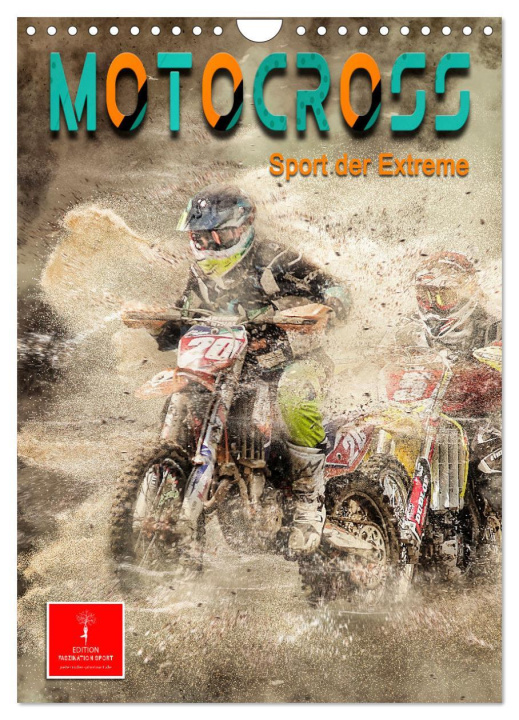 Calendar / Agendă Motocross - Sport der Extreme (Wandkalender 2024 DIN A4 hoch), CALVENDO Monatskalender Peter Roder