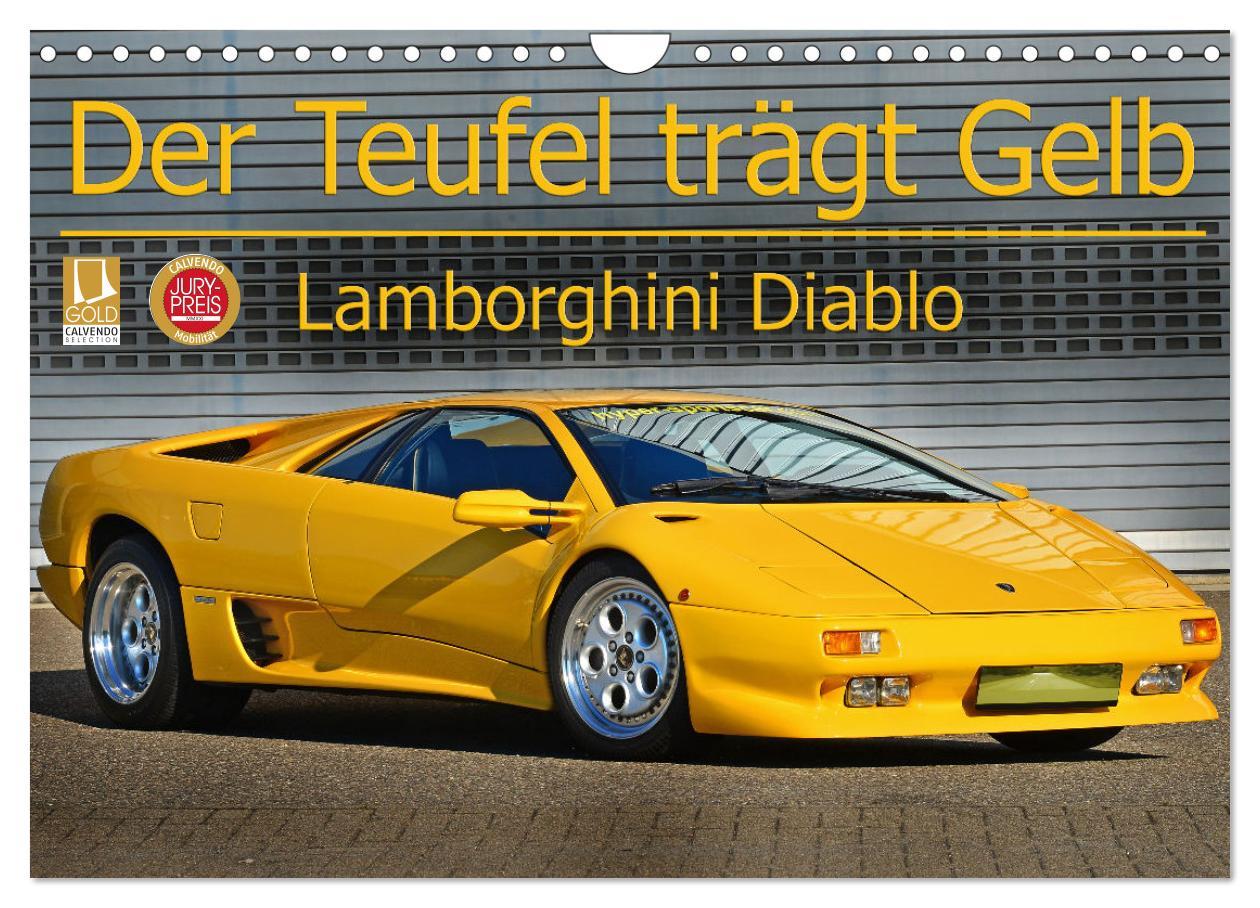 Naptár/Határidőnapló Der Teufel trägt Gelb - Lamborghini Diablo (Wandkalender 2024 DIN A4 quer), CALVENDO Monatskalender Ingo Laue